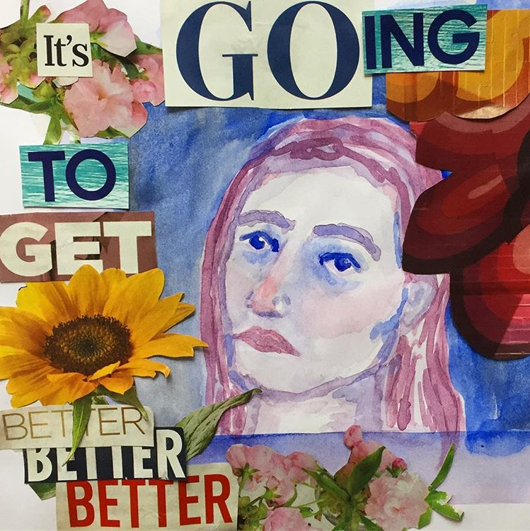 collage-of-flowers-and-words-from-magazine-spelling-it's-going-to-get-better-with-watercolored-woman's-face